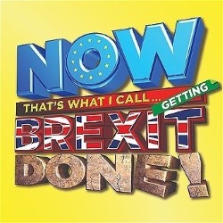 FAKE What Getting I Done! That's Brexit Now Call...