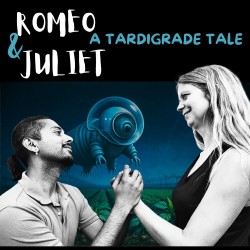 Romeo and Juliet – A Tardigrade Tale poster