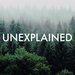 Promotional image for Unexplained Live