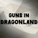 Promotional image for Guns in Dragonland