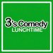 Promotional image for 3's Comedy: Lunchtime