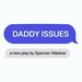 Promotional image for DADDY ISSUES