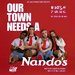 Promotional image for Our Town Needs A Nando's