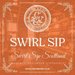 Promotional image for Swirl Sip Socialise: Beyond the Label