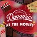 Promotional image for Dynamics at the Movies