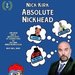 Promotional image for Absolute Nickhead