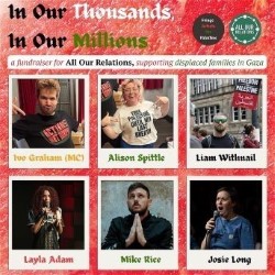 In Our Thousands, In Our Millions: A Fundraiser For All Our Relations, Hosted by Ivo Graham