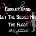 Promotional image for Burke'n'Hare: Let the Bodies Hit the Floor