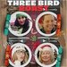 Promotional image for Three Bird Roast