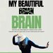 Promotional image for My Beautiful Brain!