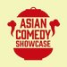 Promotional image for The Asian Comedy Showcase