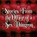 Promotional image for Stories From the Office of a Sex Dungeon