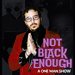 Promotional image for Not Black Enough