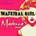 Promotional image for Material Girl: Madonna The Icon