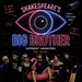 Promotional image for Shakespeare's Big Brother