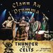 Promotional image for Clann An Drumma: Thunder of the Celts