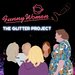 Promotional image for Funny Women: The Glitter Project at the Fringe