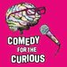 Promotional image for Comedy for the Curious: 2026