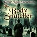 Promotional image for Robert Louis Stevenson: The Body Snatcher