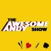 Promotional image for Awesome Andy – The Show!
