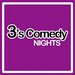 Promotional image for 3's Comedy: Nights