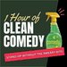 Promotional image for 1 Hour of Clean Comedy
