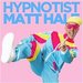 Promotional image for Hypnotist Matt Hale: Funbelievable! 90s Rewind