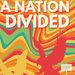 Promotional image for A Nation Divided