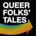Promotional image for Queer Folks' Tales