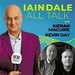 Promotional image for Iain Dale: All Talk with Kieran Maguire and Kevin Day