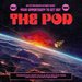 Promotional image for The Pod