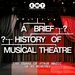 Promotional image for A Brief History of Musical Theatre