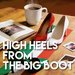 Promotional image for High Heels from the Big Boot