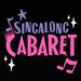Promotional image for Singalong Cabaret
