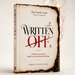 Promotional image for Written Off