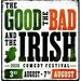 Promotional image for The Good, The Bad and The Irish Comedy Festival