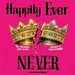 Promotional image for Happily Ever Never