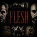 Promotional image for Flesh