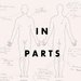 Promotional image for In Parts