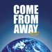 Promotional image for Come From Away