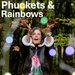 Promotional image for Phuckets and Rainbows