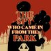 Promotional image for The Spy Who Came in from the Park