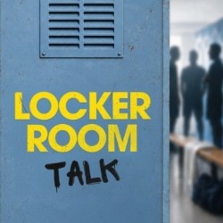 Locker Room Talk