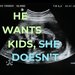 Promotional image for He Wants Kids, She Doesn't