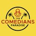 Promotional image for The Comedians Paradise
