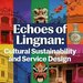 Promotional image for Echoes of Lingnan: Cultural Sustainability and Service Design