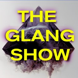 The Glang Show