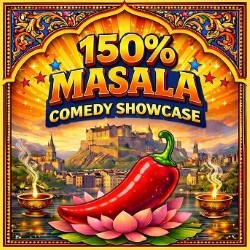 150% Masala Comedy Showcase